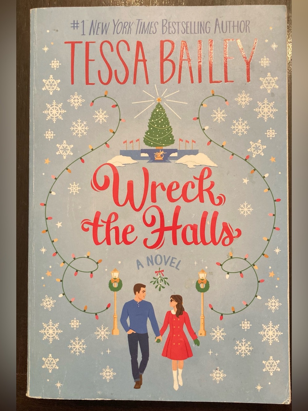 Wreck the Halls, Tessa Bailey